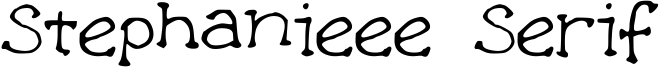 Stephanieee Serif Font