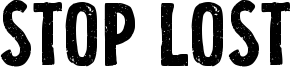 Stop Lost Font