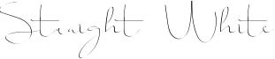 Straight White Font
