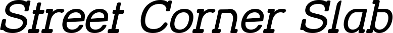 Street Corner Slab Oblique.ttf
