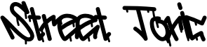 Street Toxic Font