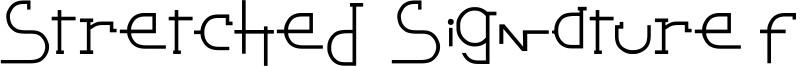 Stretched Signature Best.ttf