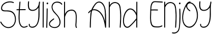 Stylish And Enjoy Font
