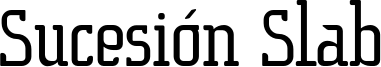 Sucesión Slab Font