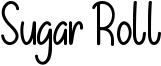 Sugar Roll Font