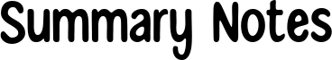 Summary Notes Font