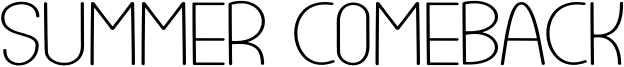 Summer Comeback Font