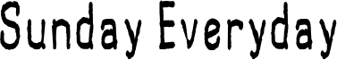 Sunday Everyday Font