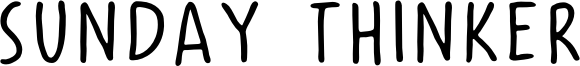 Sunday Thinker Font