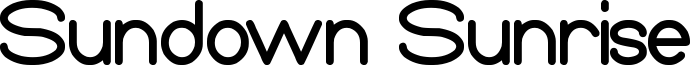 Sundown Sunrise Font