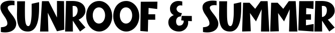 Sunroof & Summer Font