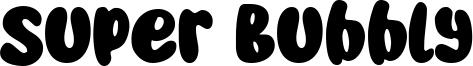 Super Bubbly Font
