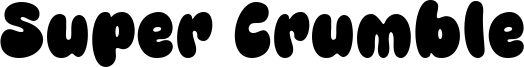 Super Crumble Font