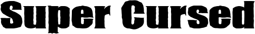 Super Cursed Font