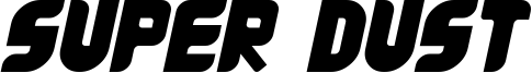 Super Dust Font