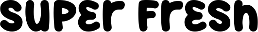 Super Fresh Font