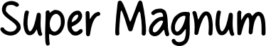 Super Magnum Font