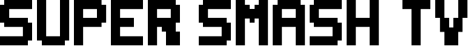 Super Smash TV Font