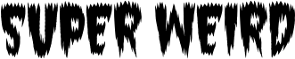 Super Weird Font