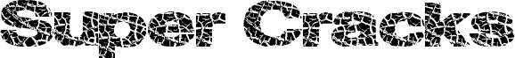 Super Cracks Font
