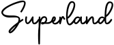 Superland Font