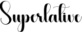 Superlative Font