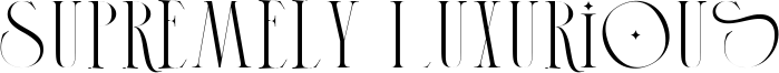 Supremely Luxurious Font