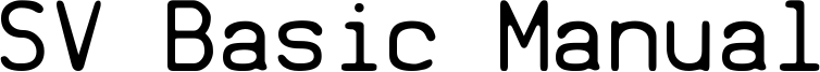 SV Basic Manual Font
