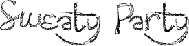 Sweaty Party Font