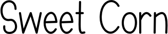 Sweet Corn Font