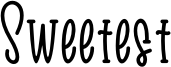 Sweetest Font
