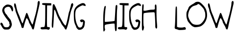 Swing High Low Font