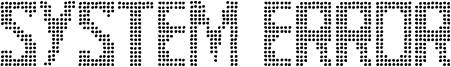 System Error Font