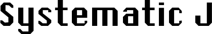 Systematic J Font