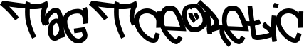 Tag Tceoretic Font