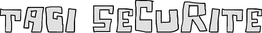 Tagi Securite Font