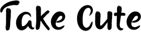 Take Cute Font