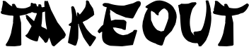 Takeout Font