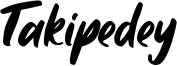 Takipedey Font