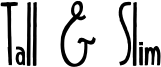 tall-and-slim.otf