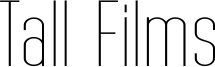 Tall Films Expanded.ttf