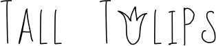 Tall Tulips Font