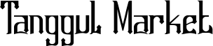 Tanggul Market Font