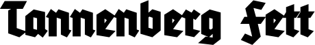 TannenbergFett.otf