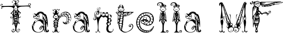 Tarantella MF Font