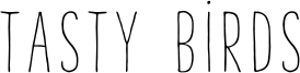 Tasty_Birds_Sans.otf