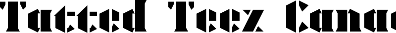 Tatted Teez Canada Font