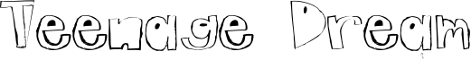 Teenage Dream Font