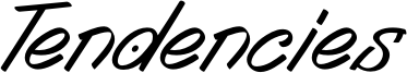 Tendencies Font