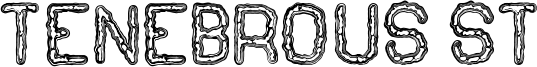 Tenebrous St Font